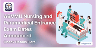 ABVMU Nursing and Paramedical Admission 2024 Exam Date Announced; Check Schedule Here
